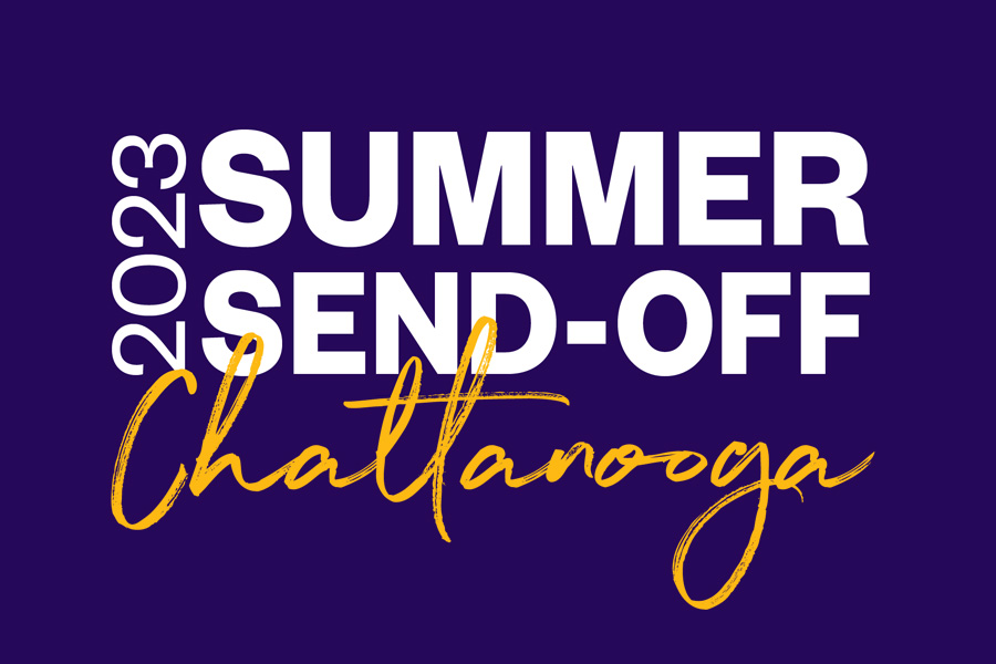 Summer Send-Off in Chattanooga