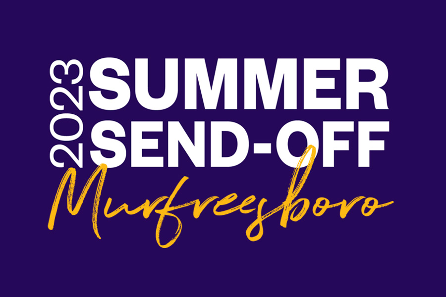 Summer Send-Off in Murfreesboro