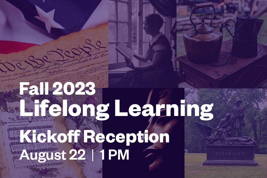 Fall 2023 Lifelong Learning Kickoff Reception August 22, 2023 University University