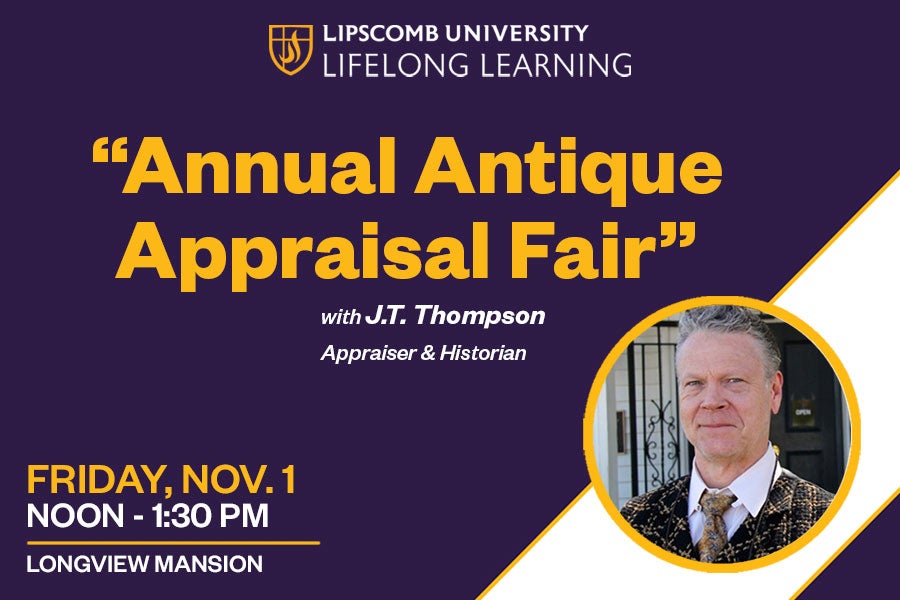 Fall 2024 Lifelong Learning Lunch & Learn: “Annual Antique Appraisal Fair”