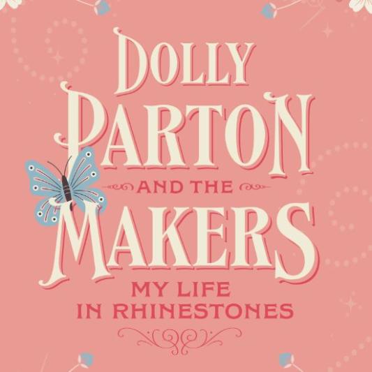 Dolly Parton and the Makers promotional image