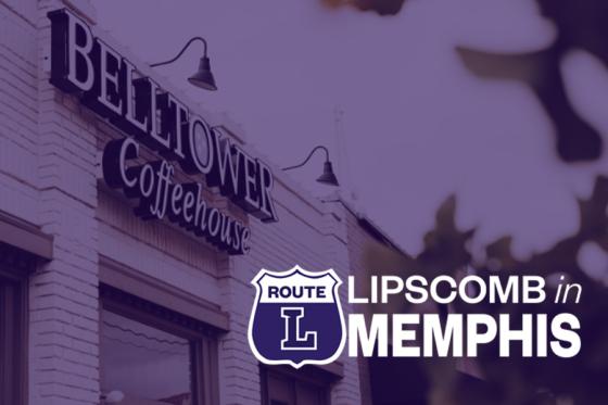 Lipscomb in Memphis - Belltower Coffeehouse